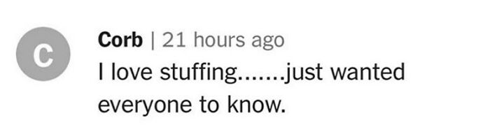 Comment about stuffing expressing love for it, related to unhinged cooking discussions.