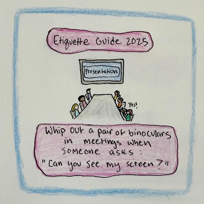 Hand-drawn comic about meeting etiquette, humorously suggesting binoculars for screen visibility.