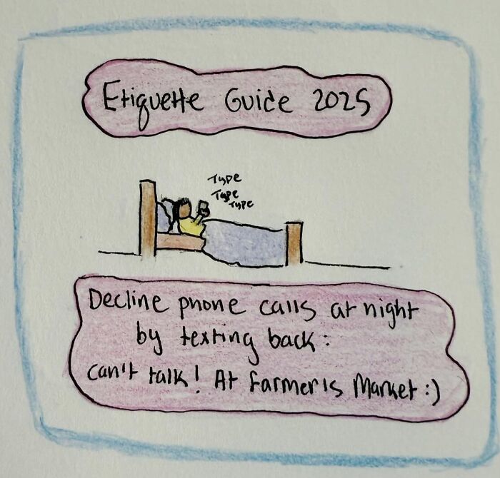 Hand-drawn reminder: Decline night calls by texting back, "Can't talk! At farmer's market." Humor by Sophia.