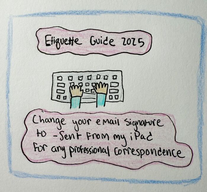 Hand-drawn illustration of email etiquette advice, humorously suggesting a signature change for professional correspondence.