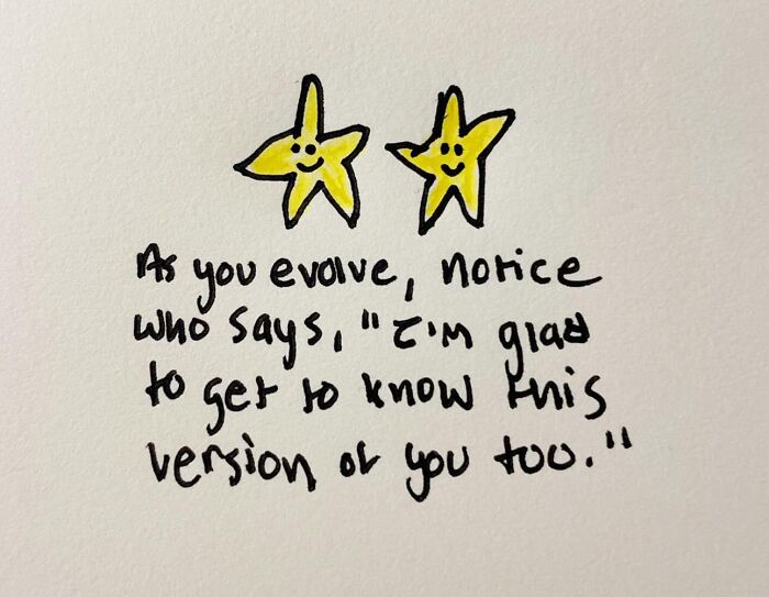 Hand-drawn stars with a reminder: "As you evolve, notice who says glad to know this version of you," by Sophia.