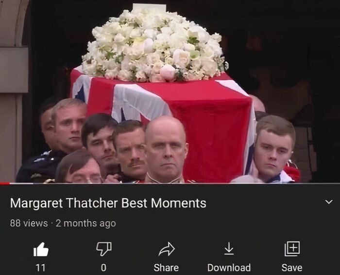 Funeral procession with British flag-draped coffin under flowers, titled "Margaret Thatcher Best Moments", showing British humor.