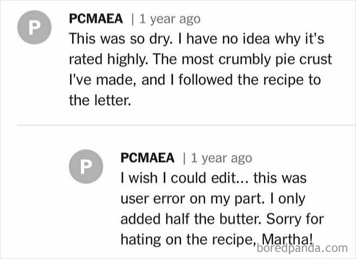 Comments about a dry pie crust recipe reveal user error with missing butter in cooking process.