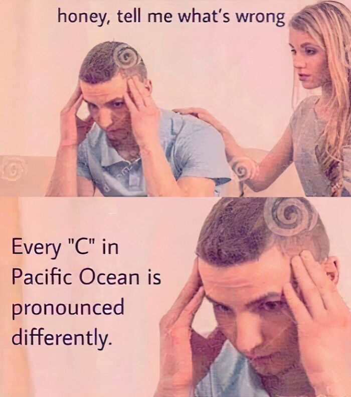 Man in blue shirt looks stressed under text about linguistic meme on "Pacific Ocean" pronunciation differences.