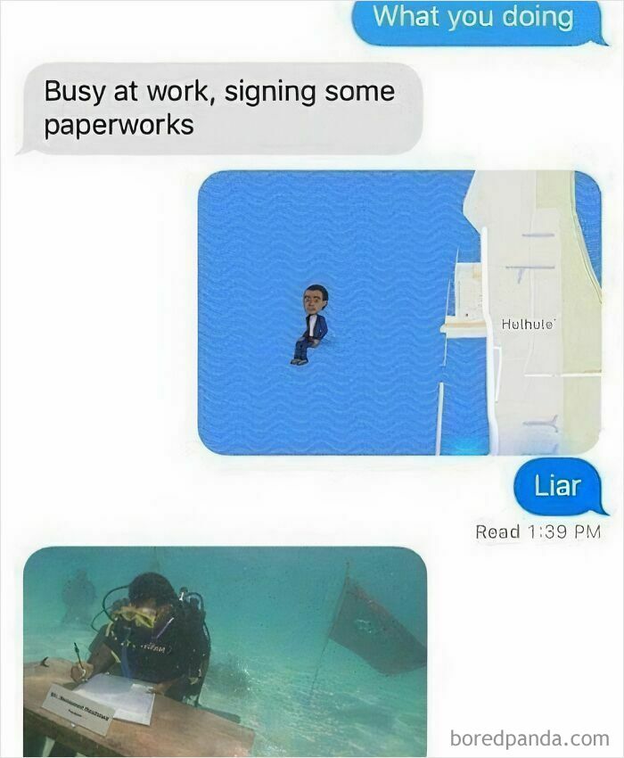 Text conversation meme with a map showing a character floating in water and a diver signing papers underwater.