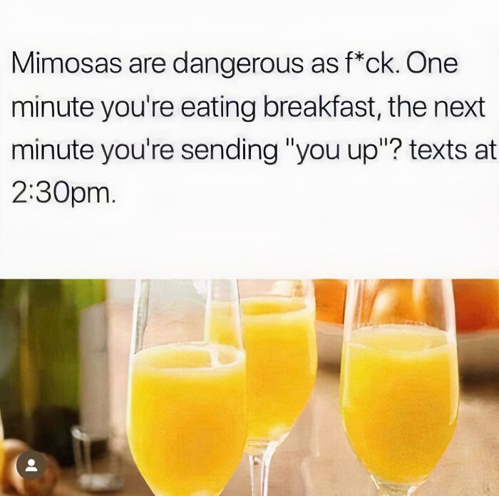 Mimosas with humorous text about moms sending messages after brunch.