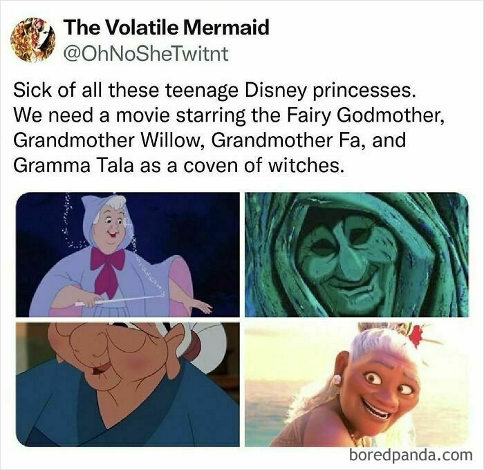 Meme about millennial life featuring Disney grandmothers as witches: Fairy Godmother, Grandmother Willow, Fa, Gramma Tala.