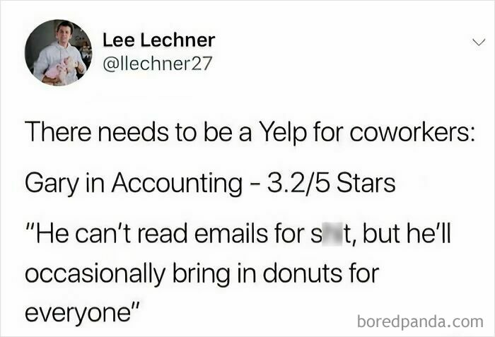 Funny meme about office life, humorously rating a coworker's email skills but praising their donut contributions.