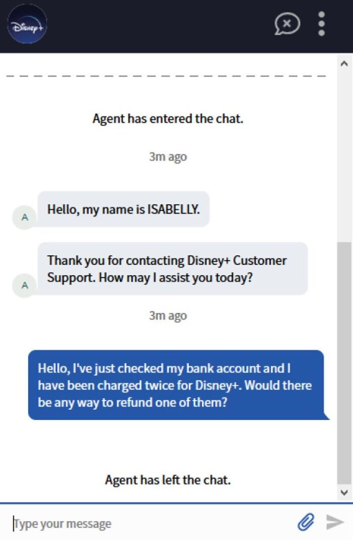 Customer support chat showing an abrupt agent exit during a refund inquiry.