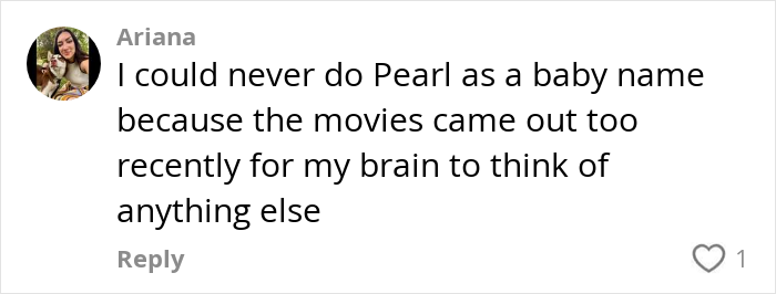 Comment discussing the name Pearl and its association with recent movies.