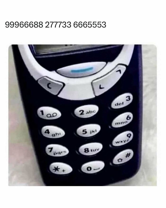 Nostalgic meme featuring a classic mobile phone keypad with numbers typed above it.