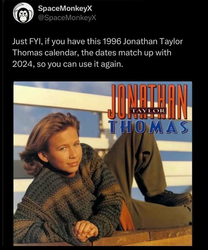 Nostalgic meme featuring a 1996 Jonathan Taylor Thomas calendar matching 2024 dates.