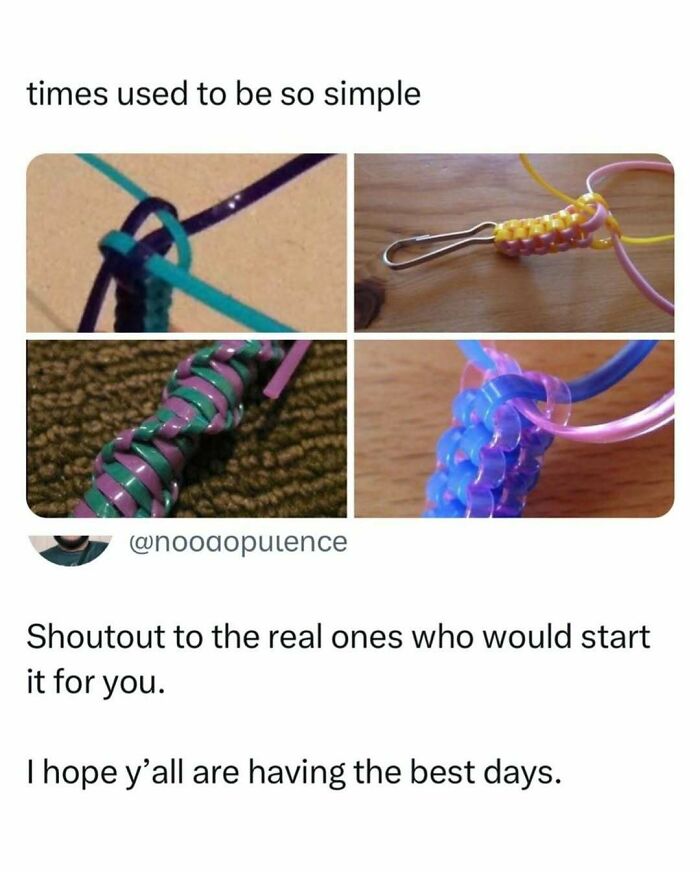 Nostalgic memes showing colorful keychain crafts with the text "times used to be so simple."