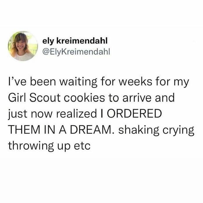 Funny food meme about dreaming of ordering Girl Scout cookies.