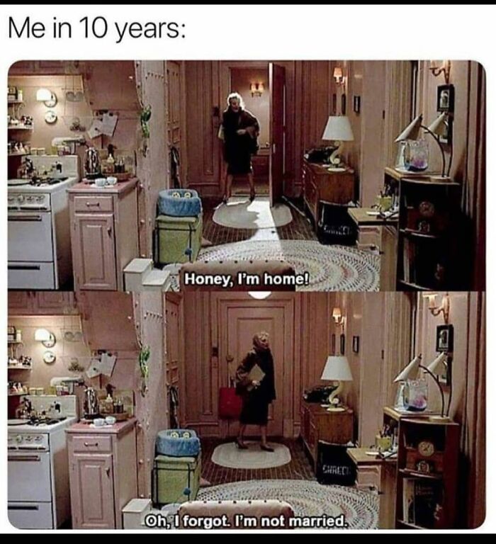 Introvert meme showing a person entering a home, saying they're home, then realizing they’re not married.