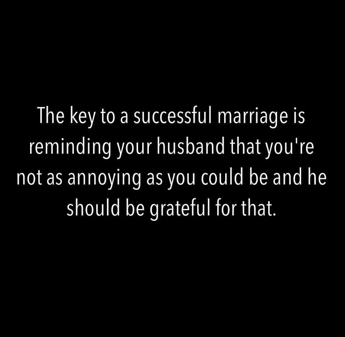 Humorous text about marriage and gratitude, reflecting on the dynamics between wives and husbands.