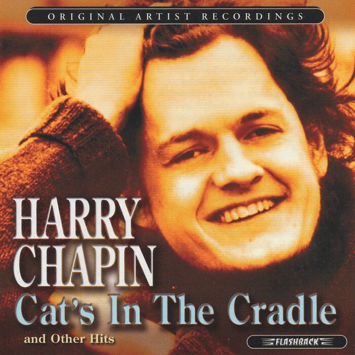 Album cover of Harry Chapin's "Cat's In The Cradle," a '70s song from original artist recordings.