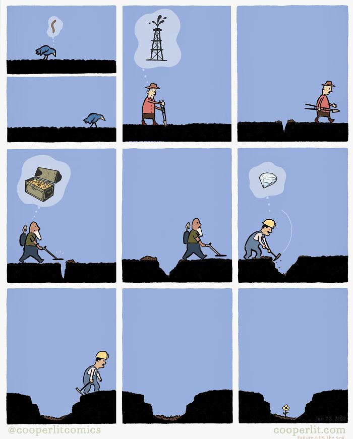 Comic strip with people digging for oil, treasure, and diamonds, ending with a small flower growing unexpectedly.