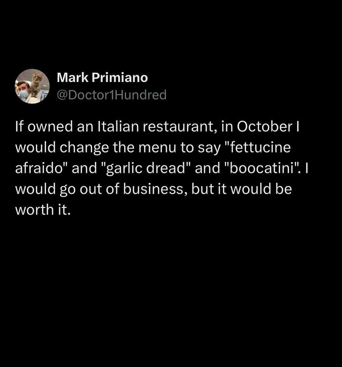 Funny food meme about renaming Italian dishes for October with spooky puns like "fettucine afraido" and "boocatini".