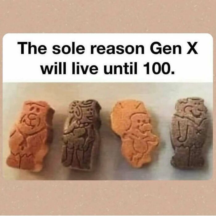 Nostalgic meme featuring Flintstones chewable vitamins labeled as the reason Gen X will live until 100.