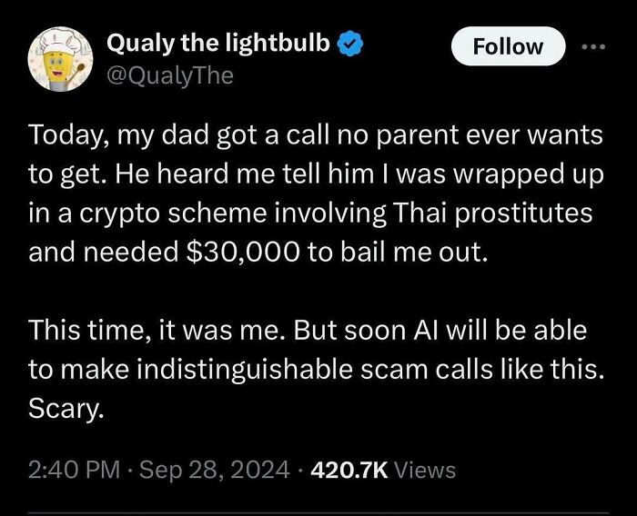 Tweet about a dad receiving a scam call, highlighting concerns about AI making future calls indistinguishable; part of random memes.