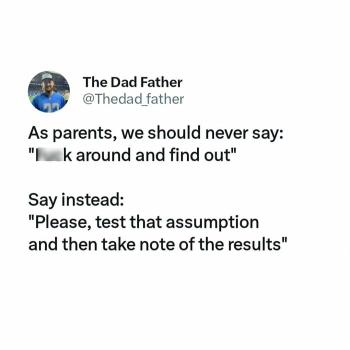 Humorous dad meme about parenting advice, replacing a phrase with a polite suggestion.