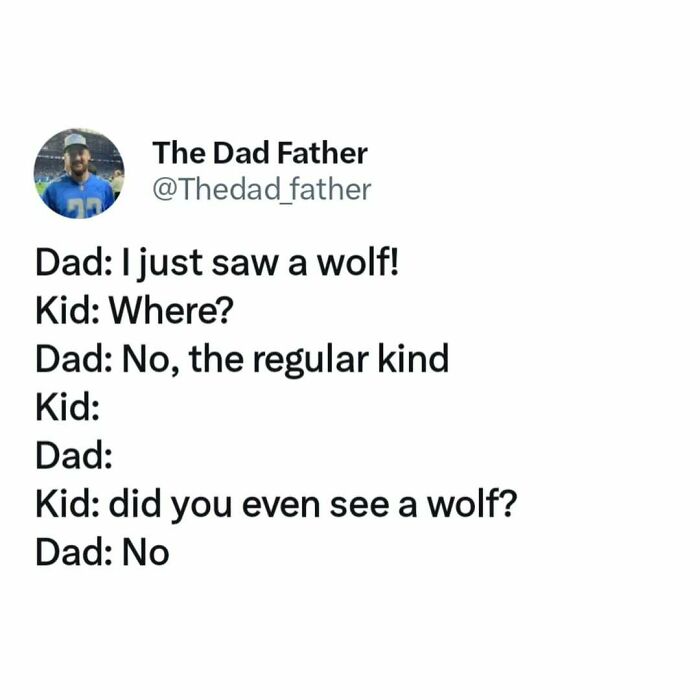 Dad struggles portrayed in a funny meme about jokingly seeing a wolf.