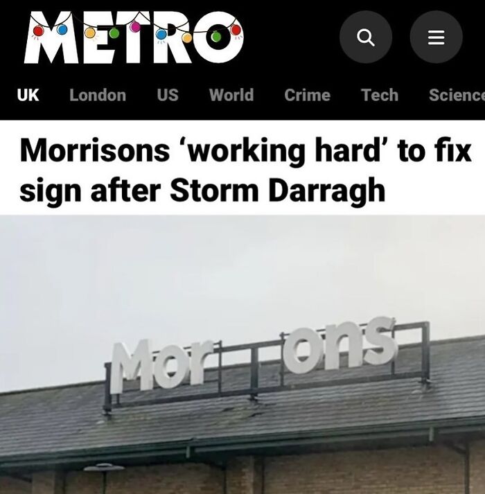 Metro headline about Morrions sign damage after Storm Darragh, depicting missing letters on a store sign.