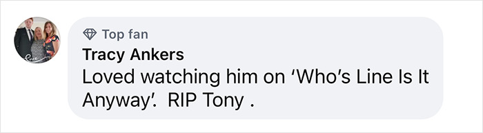 Comment from fan mourning 'Whose Line Is It Anyway?' star Tony Slattery.