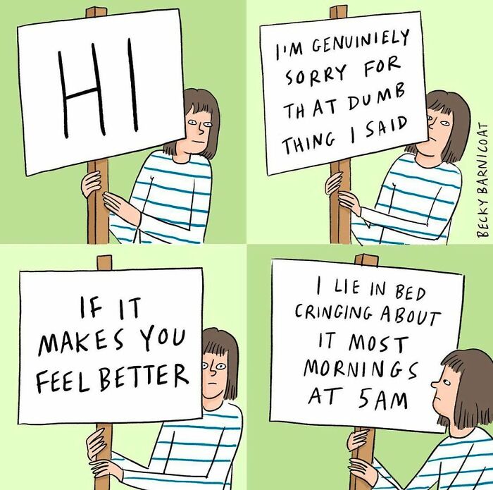 Comic by Becky Barnicoat showing a person holding signs with humorous, relatable thoughts on everyday challenges.