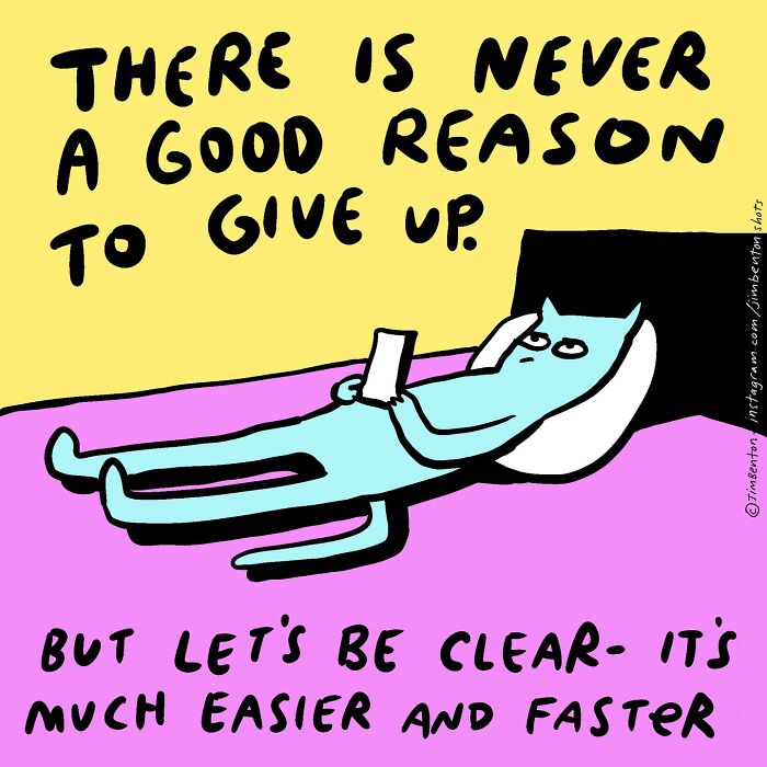 A humorous comic by a veteran artist featuring a cat character lounging, text about never giving up.