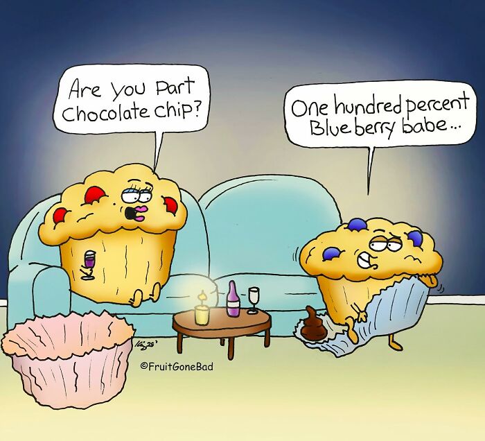 Funny comic of muffins on a couch, one asking if the other is chocolate chip while holding a drink, captioned humor.