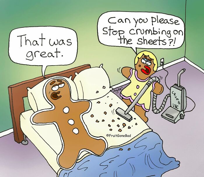 Funny comic of gingerbread couple, one in bed and the other vacuuming crumbs with humor.