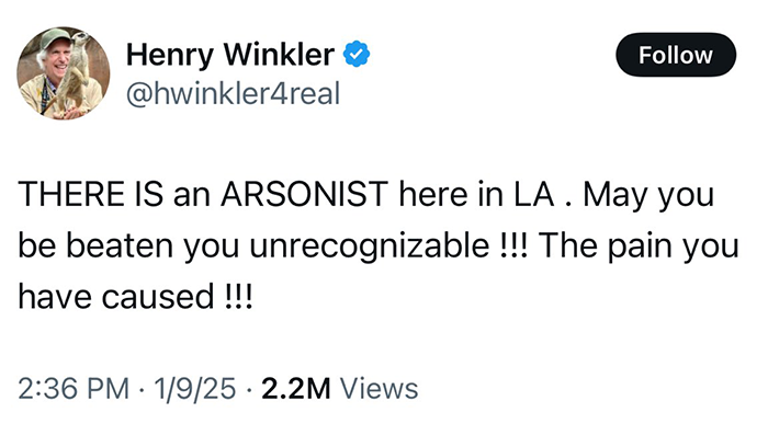 “Disgusting” Arsonists Caught On Camera During LA Wildfires, Henry Winkler’s Theory Gains Ground