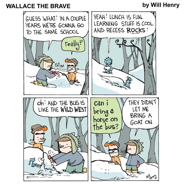 Comic strip by Will Henry featuring kids discussing school and funny bus scenarios in a snowy setting.