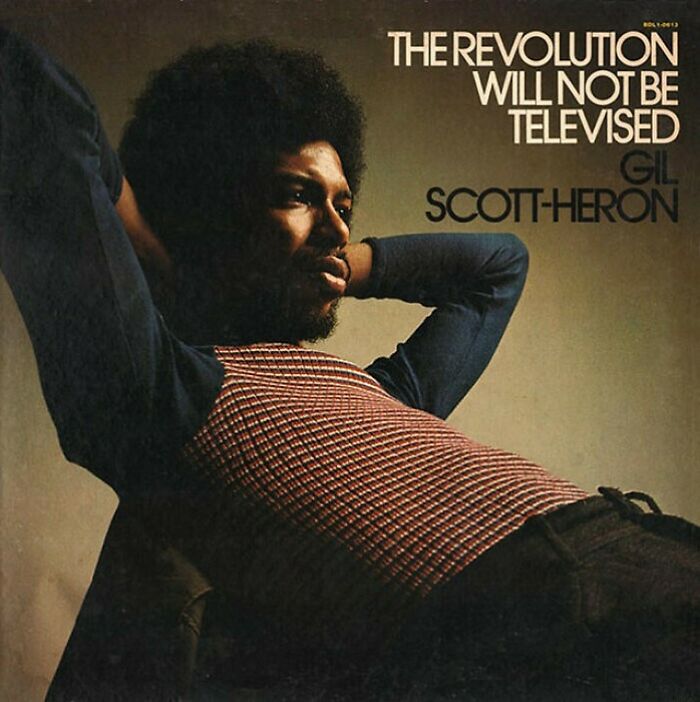 Album cover of Gil Scott-Heron's "The Revolution Will Not Be Televised," a '70s song that still resonates today.