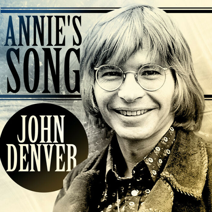 Album cover of "Annie's Song" by John Denver featuring a smiling man in glasses.