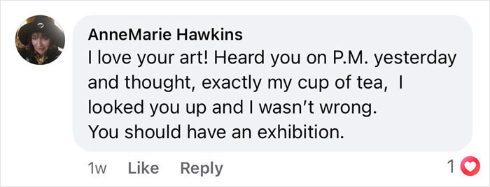 Comment praising viral painting of a man's wife, suggesting he should have an exhibition.