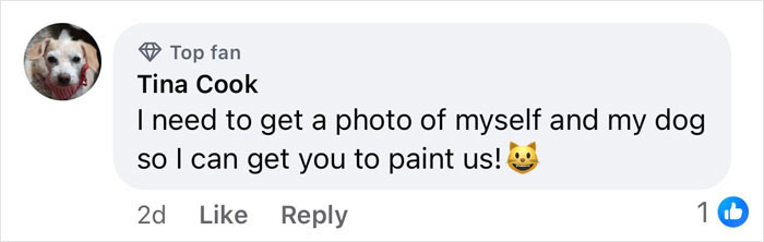 Social media comment about viral painting requests for dog and owner portrait.