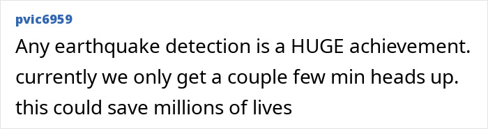 Comment discussing earthquake detection and its potential to save lives.