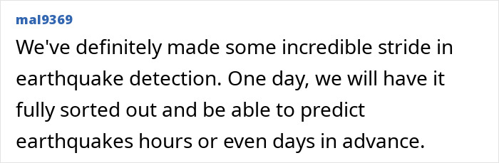 Comment discussing advancements in earthquake prediction technology.