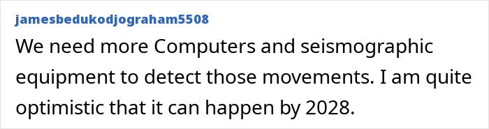 Comment highlights need for advanced computers and seismographic equipment to predict earthquakes by 2028.