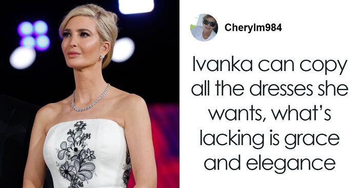 After Criticism Of Ivanka Trump's 