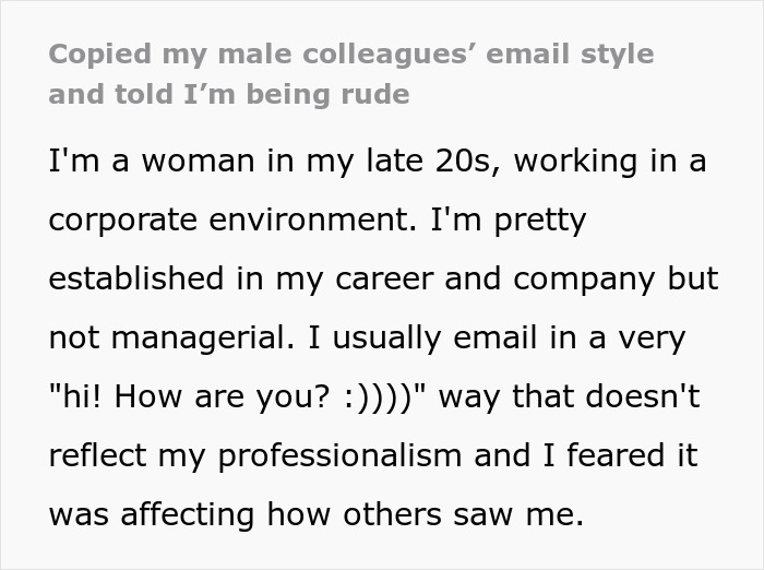 Text describing a woman's experience copying men's email style, facing criticism for being rude and unprofessional.