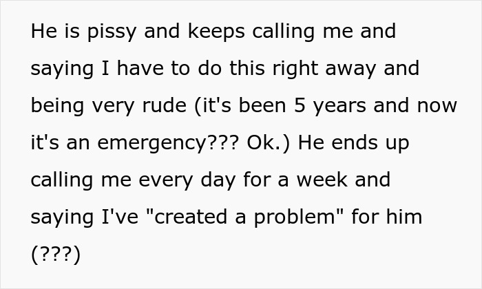 Text excerpt about a man repeatedly calling with an urgent request after five years, accusing of creating a problem.