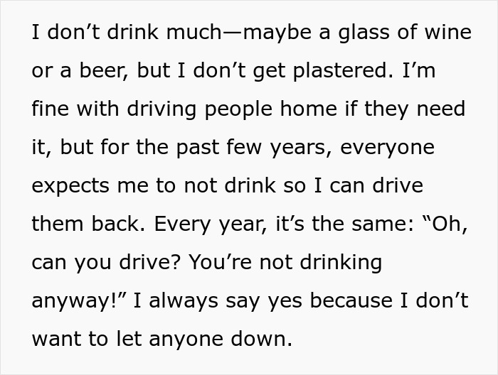 Text about person's experience of being expected to drive every New Year's Eve due to not drinking, highlighting family drama.