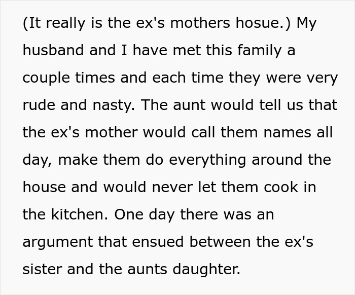 Text discussing a woman's experience with her husband's rude family members at the ex's mother's house.