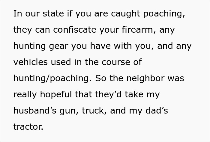 Text describing laws about poaching and a neighbor's hope of confiscating a gun, truck, and tractor on private land.