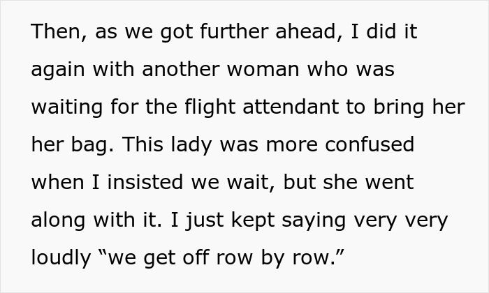 Passenger insists on deplaning row by row, describing interaction with others.