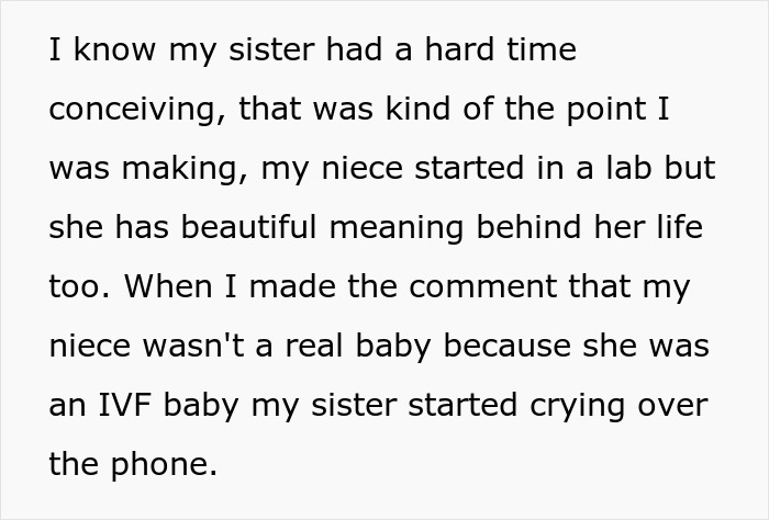 Text about a conversation where someone's sister gets upset over a comment about her IVF baby.